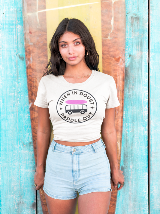 Womens WHEN IN DOUBT PADDLE OUT Crop Tee