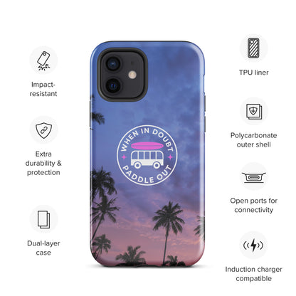 When in Doubt Paddle Out Tough Case for iPhone®