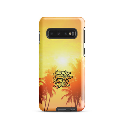 Sunrise Sunburn Sunset Repeat Tough case for Samsung®