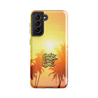 Sunrise Sunburn Sunset Repeat Tough case for Samsung®