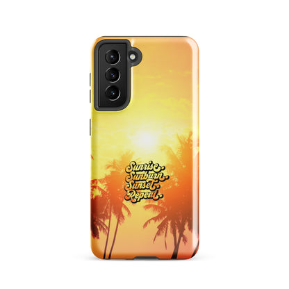 Sunrise Sunburn Sunset Repeat Tough case for Samsung®