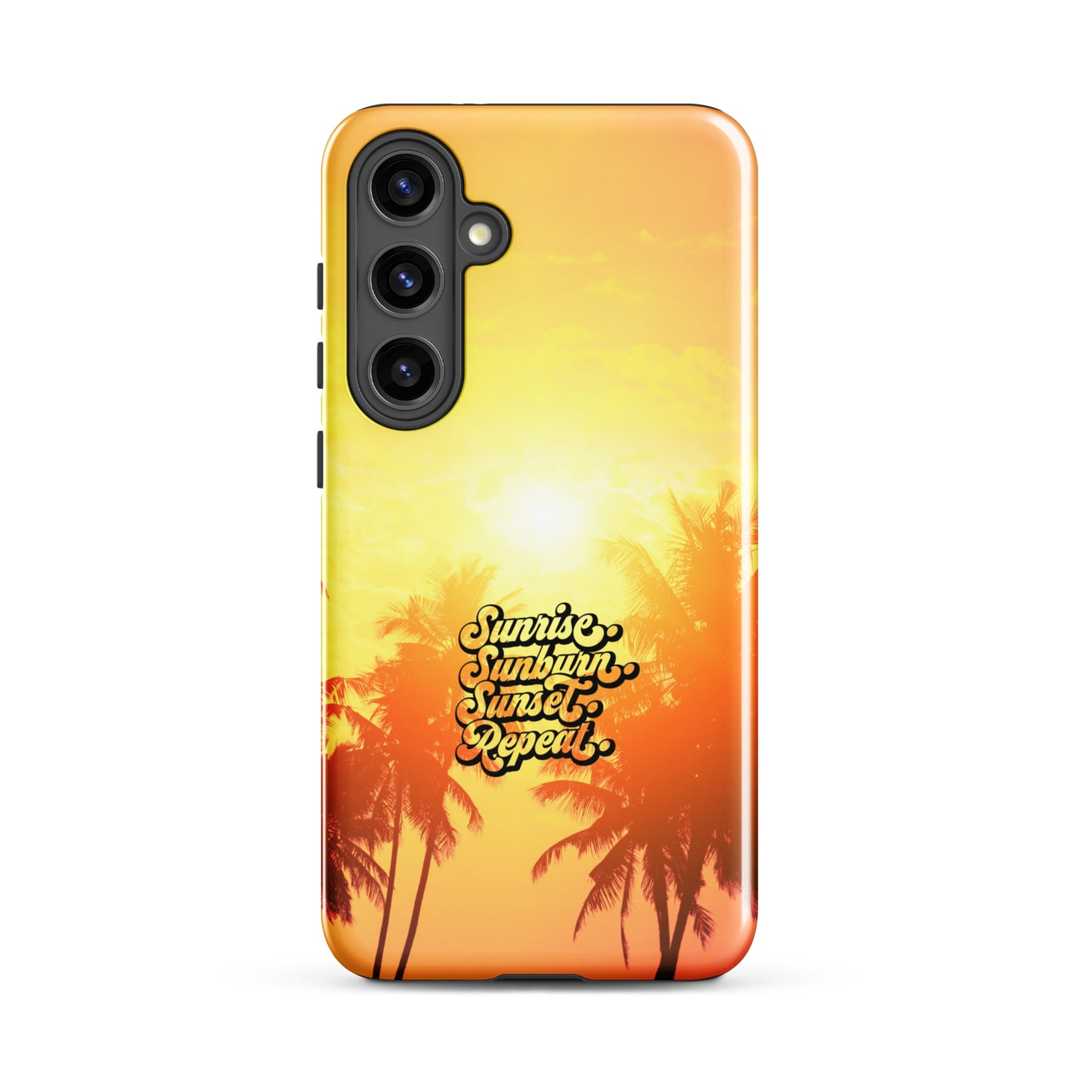 Sunrise Sunburn Sunset Repeat Tough case for Samsung®