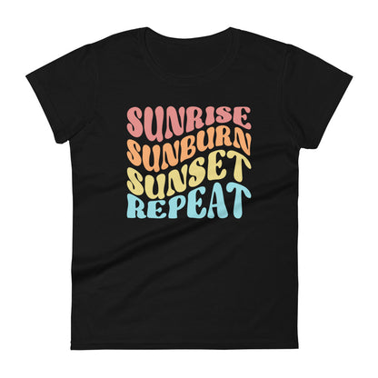 Womens SUNRISE SUNBURN SUNSET REPEAT short sleeve t-shirt