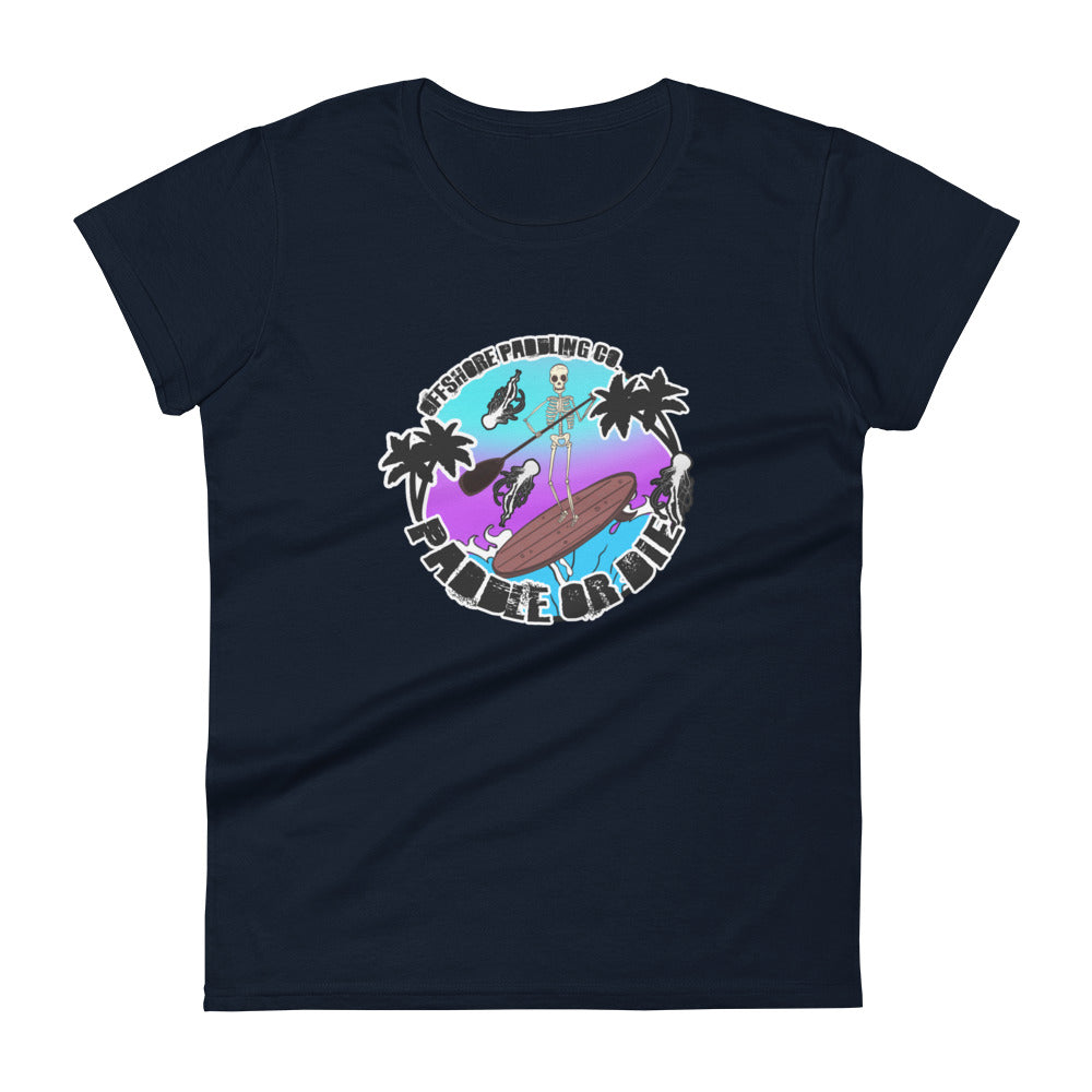 Women's PADDLE OR DIE short sleeve t-shirt